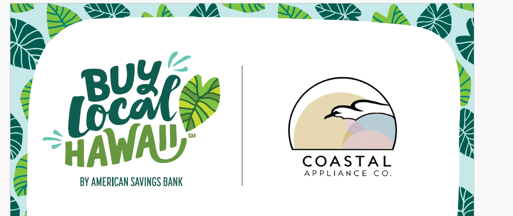 ASB Buy Local Hawaii Program at Coastal Appliance Co.